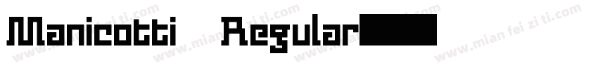 Manicotti Regular字体转换